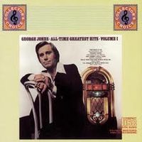 George Jones - All-Time Greatest Hits, Vol. 1